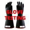 ELECTRICAL GLOVE TESTING - RUBBER INSULATING GLOVE TESTING - Note that this FOR TESTING ONLY, the Customer supplies the gloves.